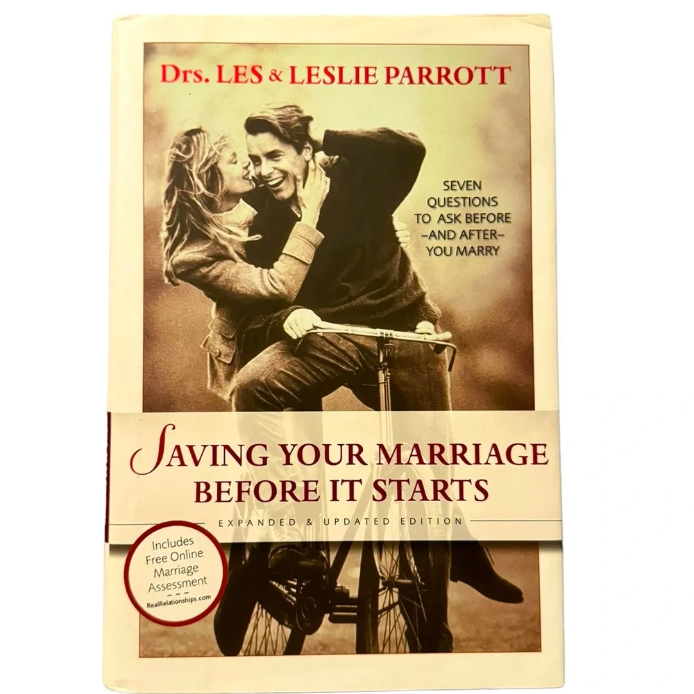 (Book) “Saving Your Marriage Before It Starts…” By Drs. Les & Leslie Parrott.